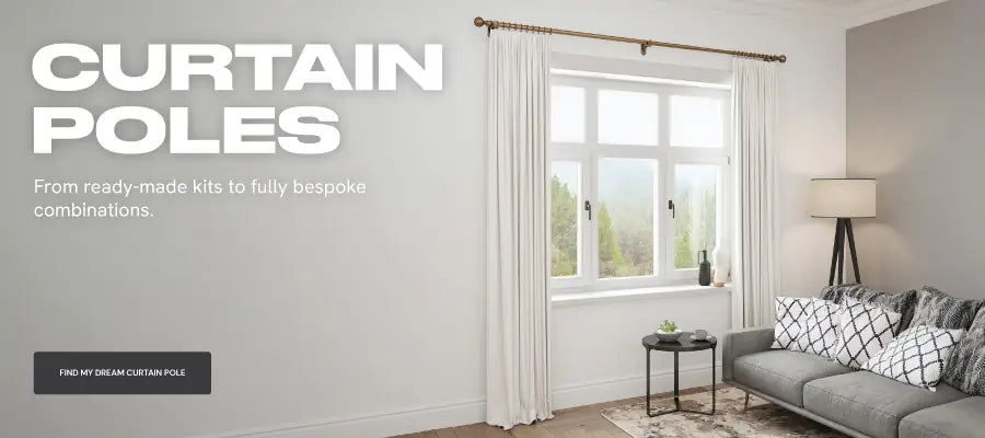 Curtain Poles - From ready-made kits to fully bespoke combinations2
